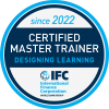 IFC Certified Master Trainer in Designing Learning (since 2022)